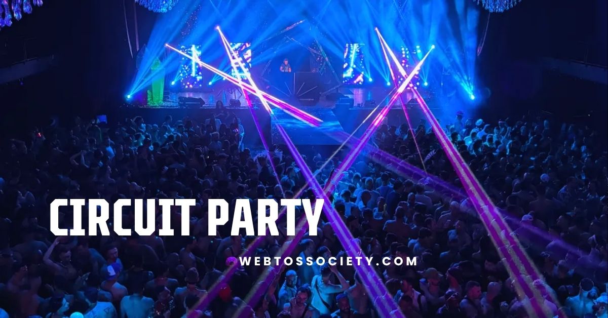 Circuit Party
